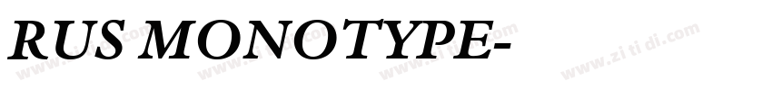 RUS MONOTYPE字体转换